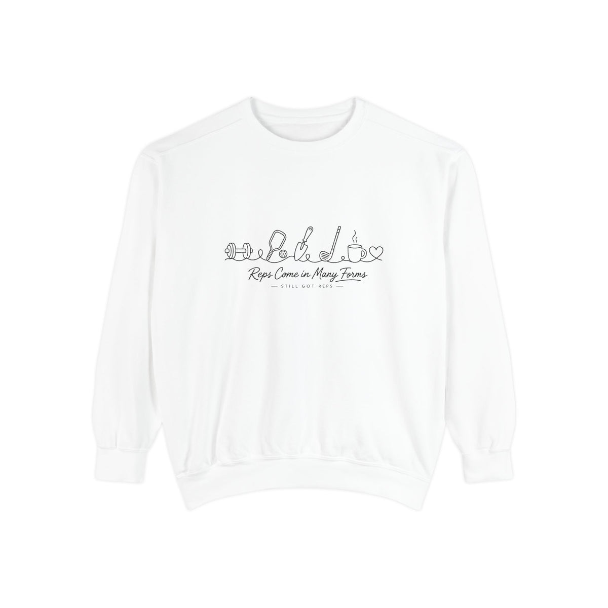 Athletic Longevity Pullover | Reps Come in Many Forms Graphic Sweatshirt | Active Aging Top