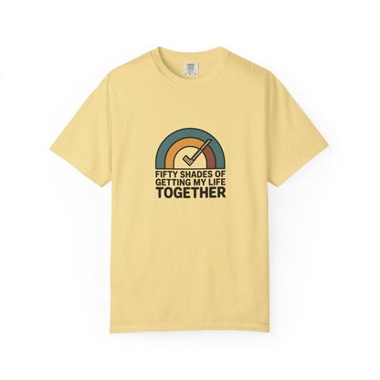 Getting My Life Together T-Shirt — 'Fifty Shades of Getting My Life Together' Retro Checklist Tee