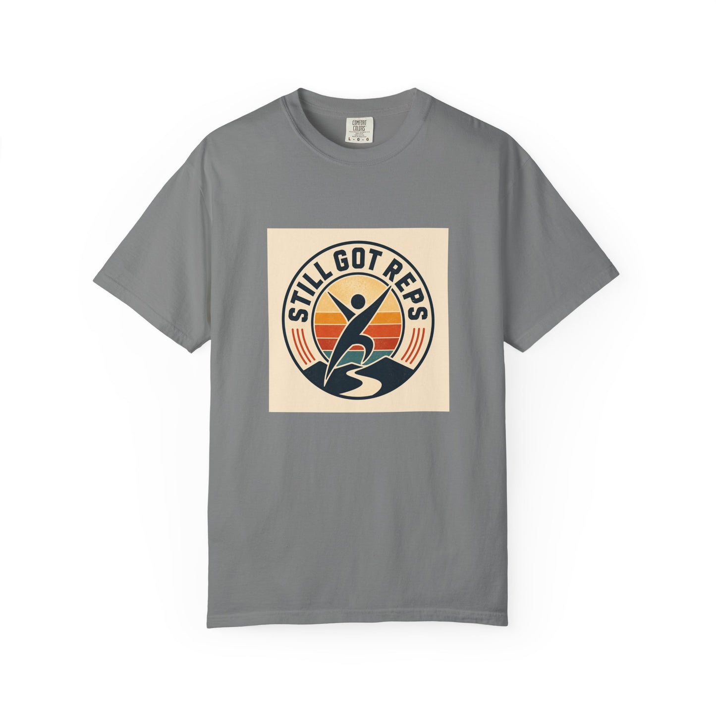 Still Got Reps T-Shirt — Retro Fitness Workout Tee