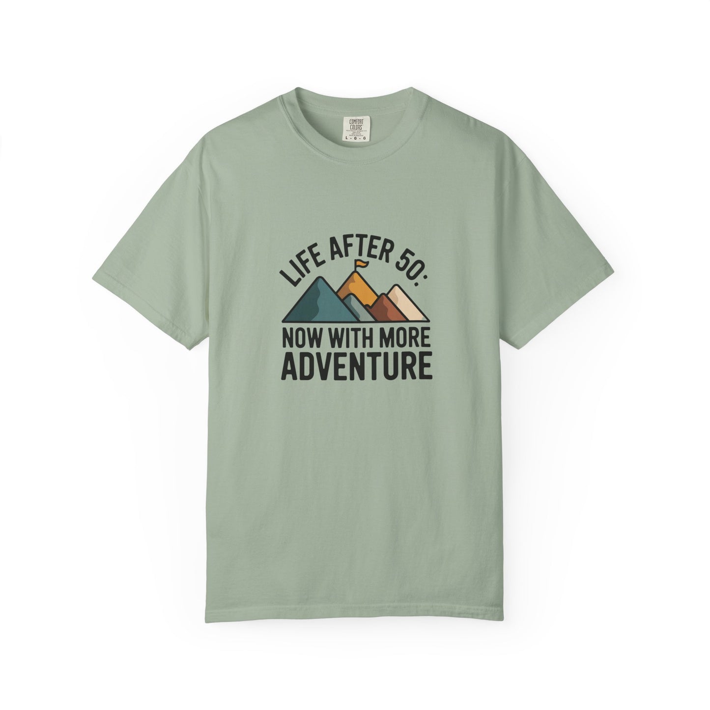 T-Shirt — "Life After 50: Now With More Adventure" Mountain Graphic