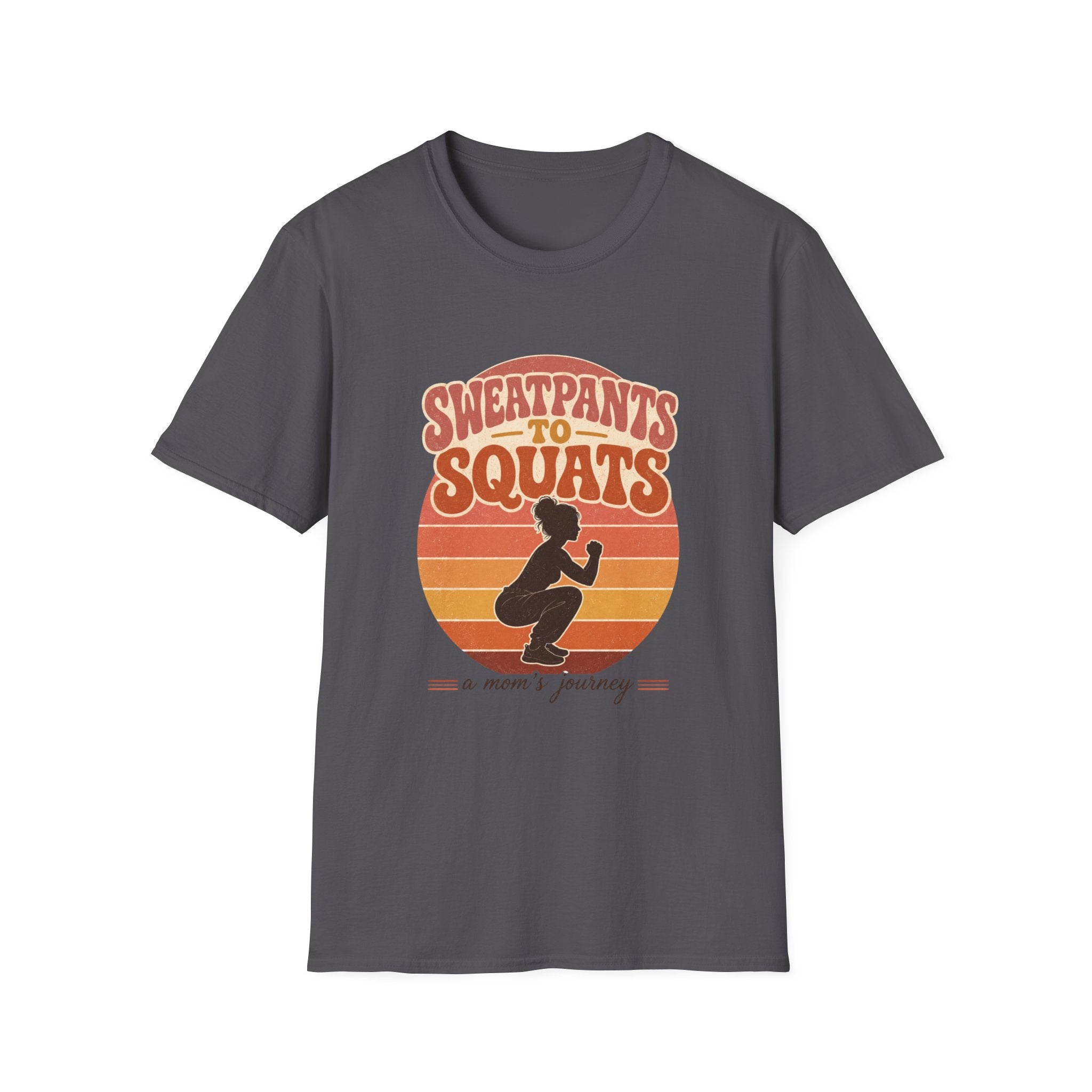 Sweatpants to Squats T-Shirt — Retro Fitness Motivation Tee