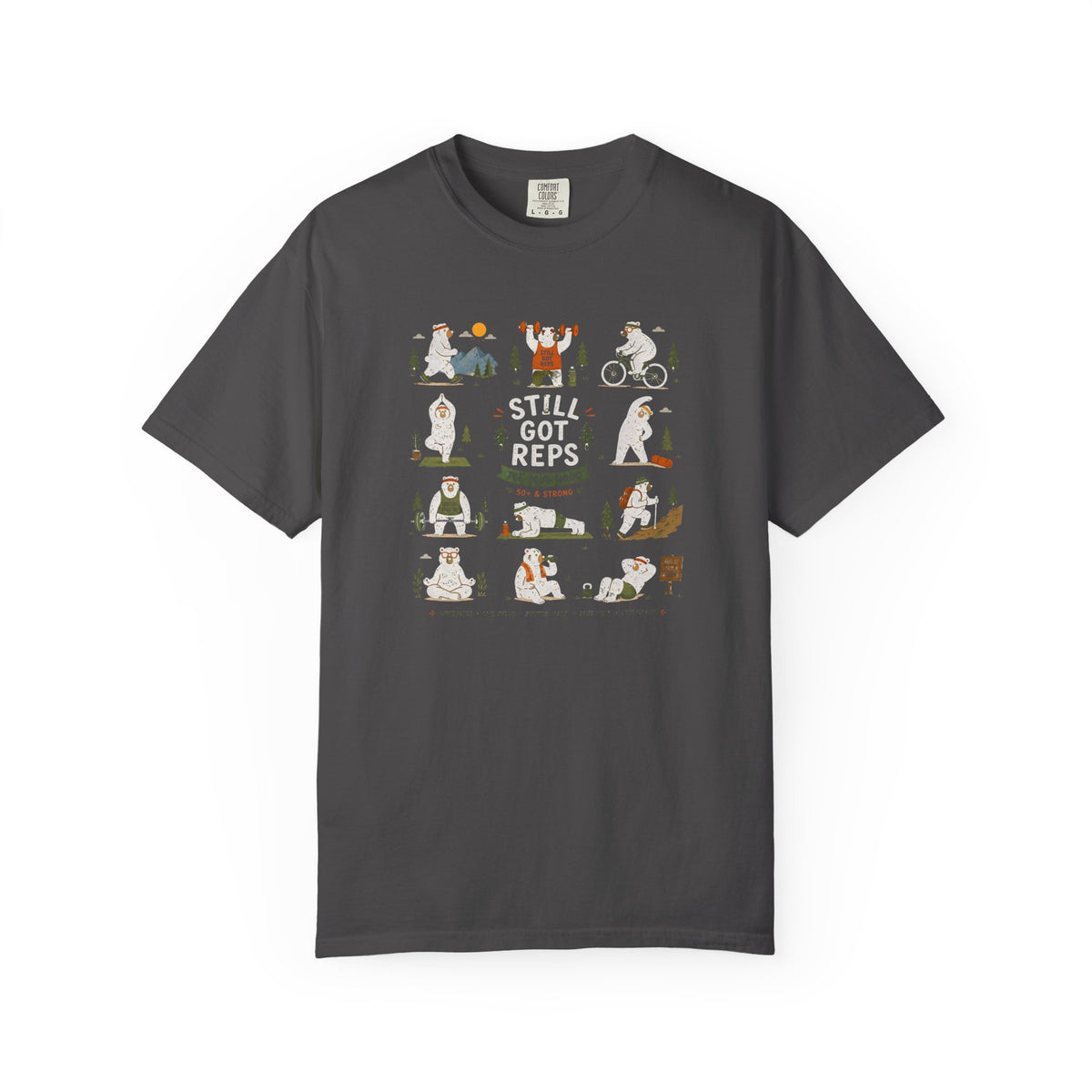 Still Got Reps Humorous Workout T-Shirt
