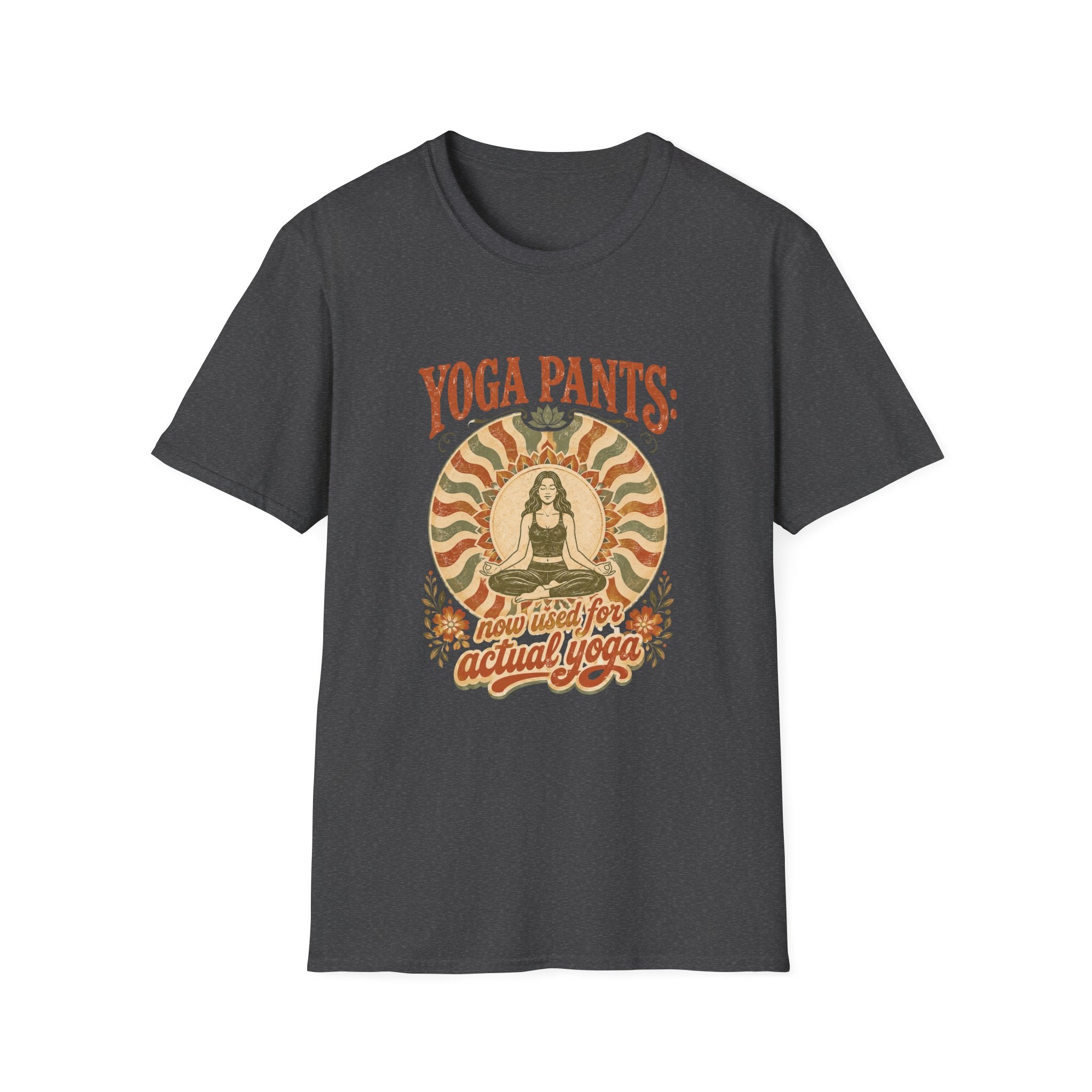 T-Shirt — "Yoga Pants: Now with Actual Yoga" Retro Boho Yoga Tee