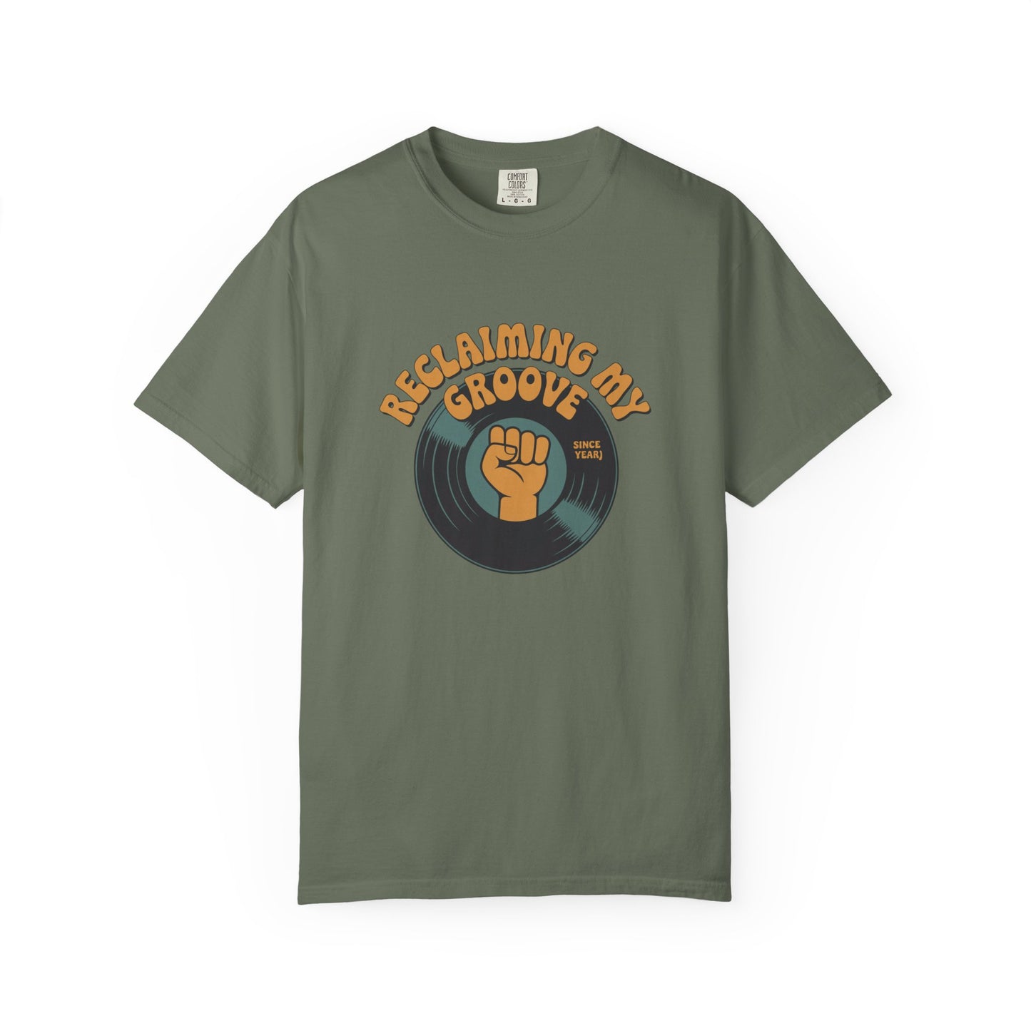 Reclaiming My Groove T-Shirt — Retro Vinyl Fist Graphic Tee