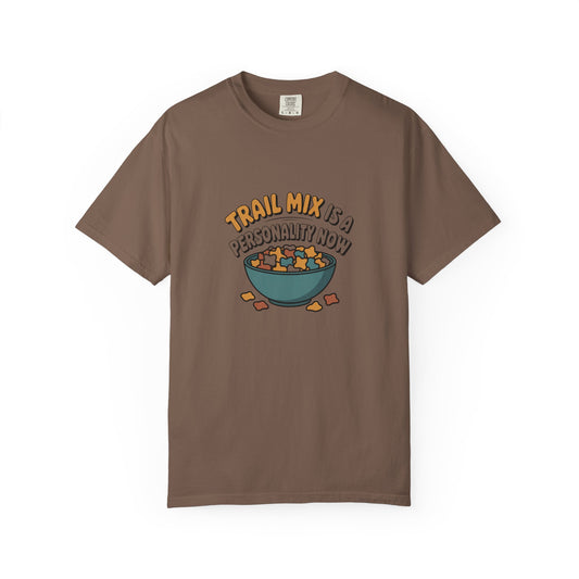 Trail Mix Is A Personality Now T-Shirt — Funny Snack Lover Graphic Tee