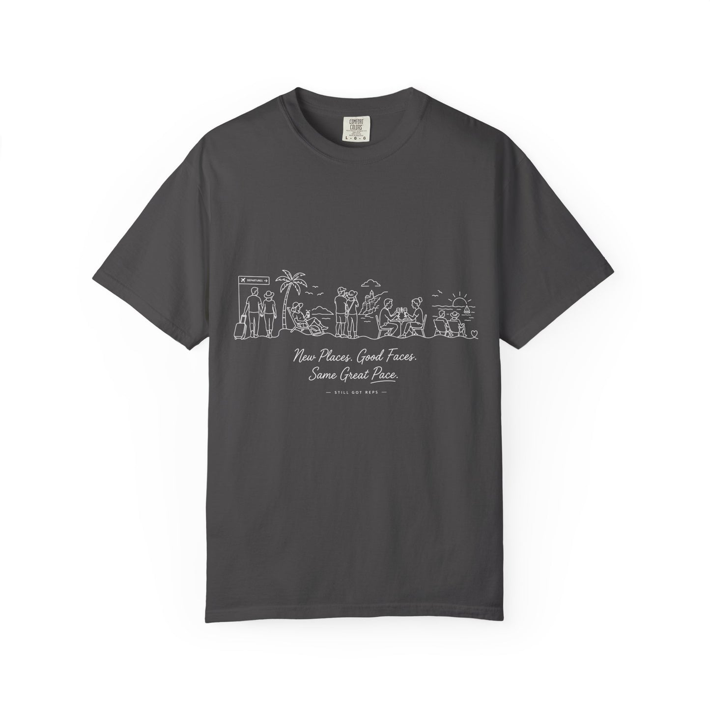New Places Good Faces Same Great Pace T-Shirt