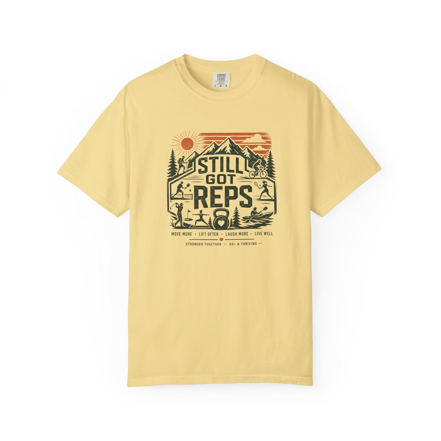 Still Got Reps T-Shirt — Retro Mountain Fitness Tee