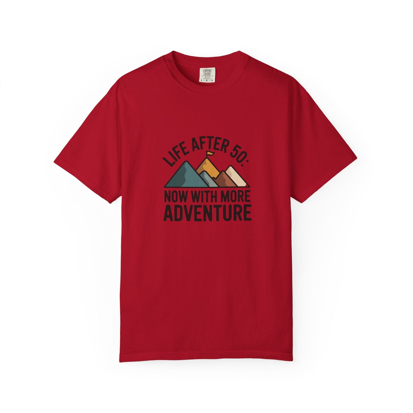 T-Shirt — "Life After 50: Now With More Adventure" Mountain Graphic