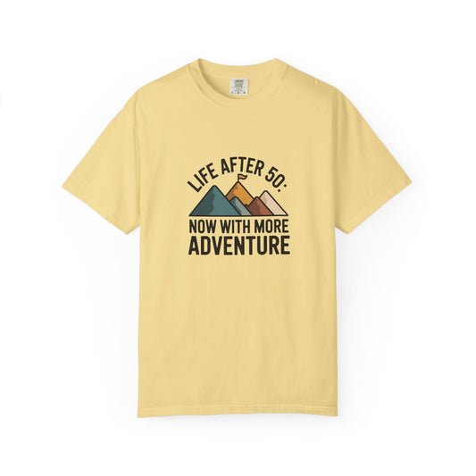 T-Shirt — "Life After 50: Now With More Adventure" Mountain Graphic