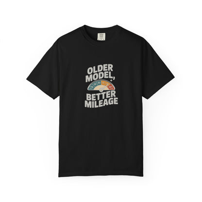 Older Model Better Mileage T-Shirt — Vintage Car Lover Tee