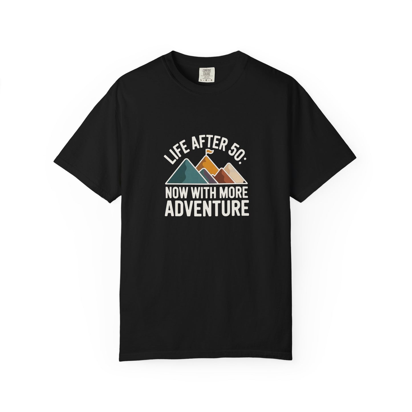 T-Shirt — "Life After 50: Now With More Adventure" Mountain Graphic