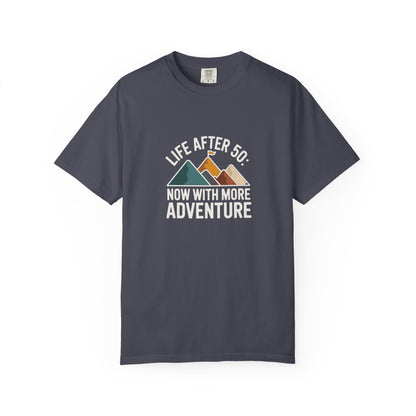 T-Shirt — "Life After 50: Now With More Adventure" Mountain Graphic