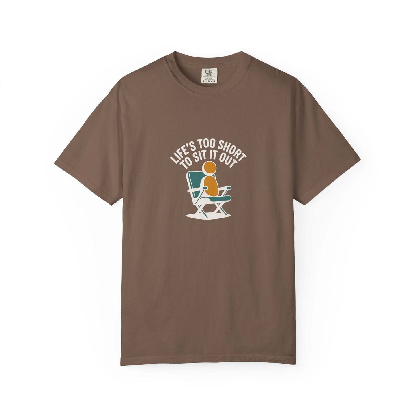 T-Shirt - "Life's Too Short to Sit It Out" Rocking Chair Graphic Tee