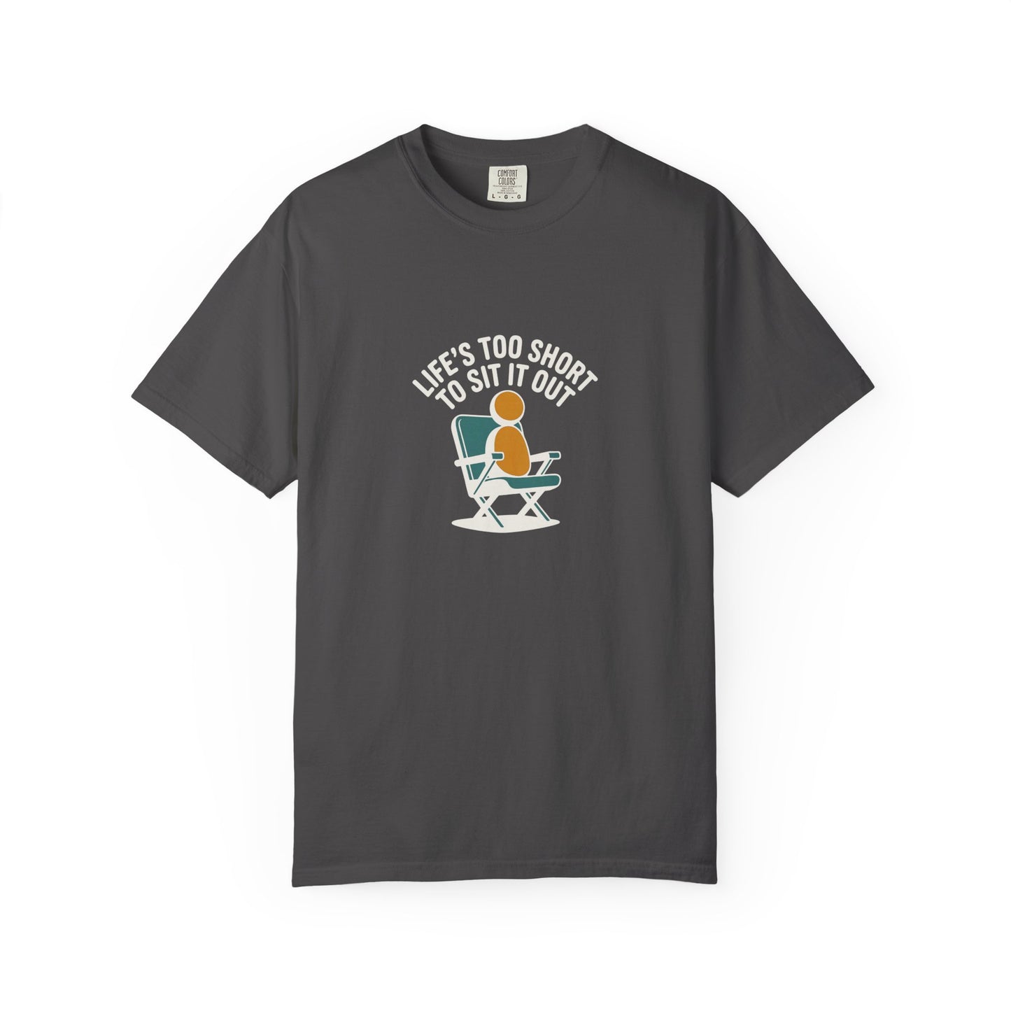 T-Shirt - "Life's Too Short to Sit It Out" Rocking Chair Graphic Tee