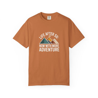 T-Shirt — "Life After 50: Now With More Adventure" Mountain Graphic