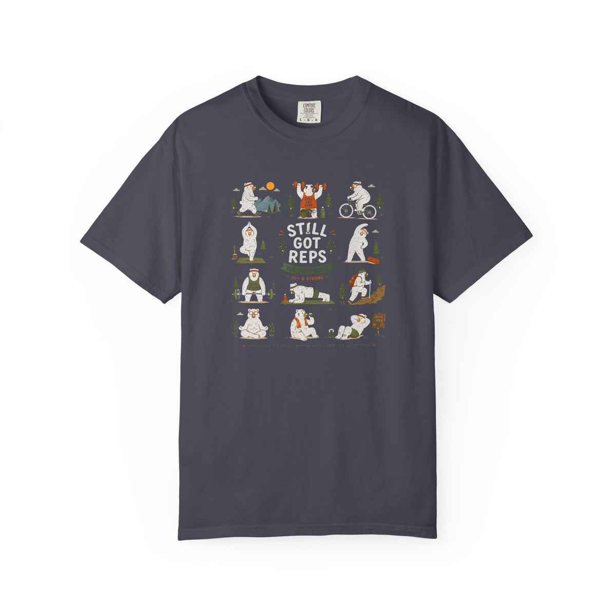 Still Got Reps Humorous Workout T-Shirt