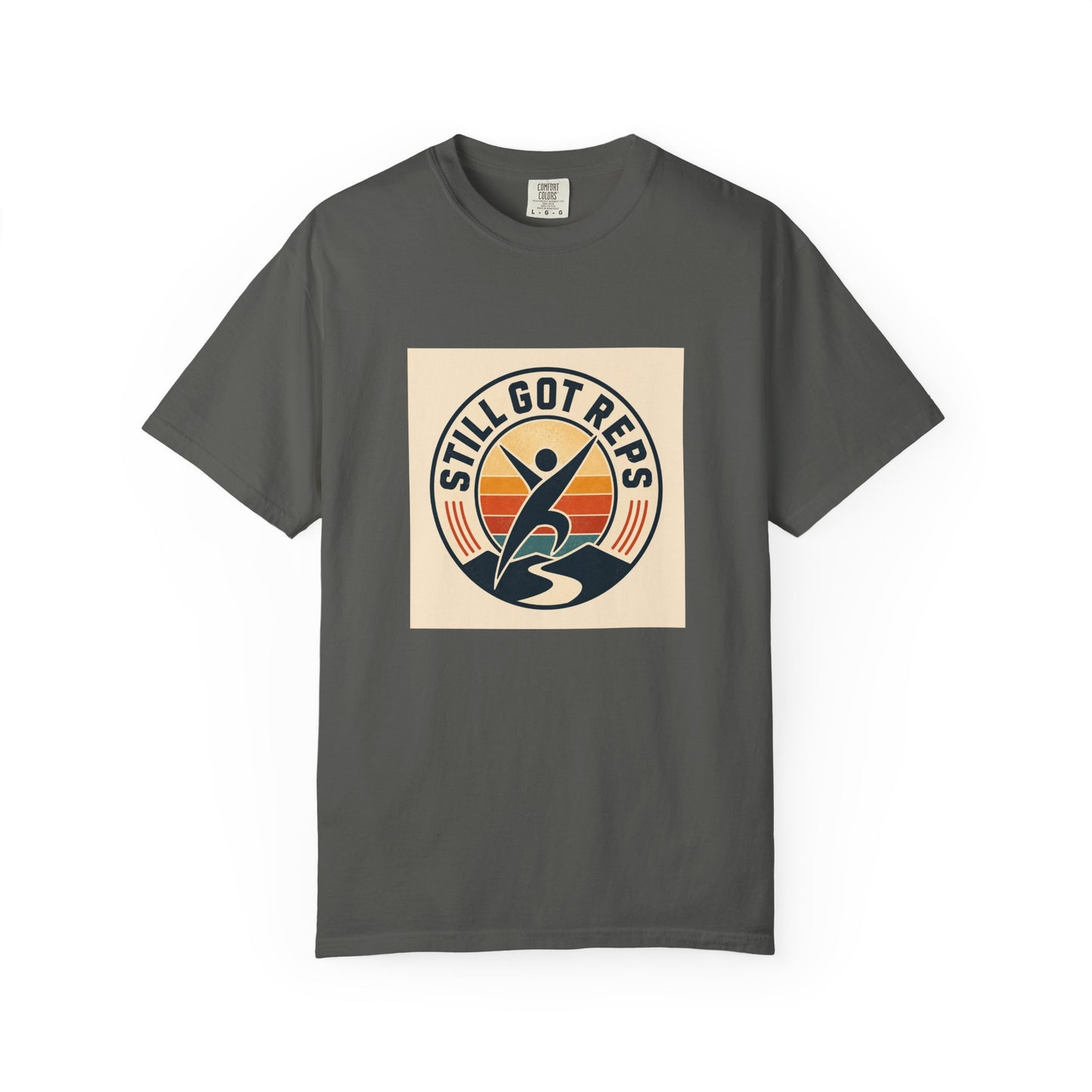 Still Got Reps T-Shirt — Retro Fitness Workout Tee