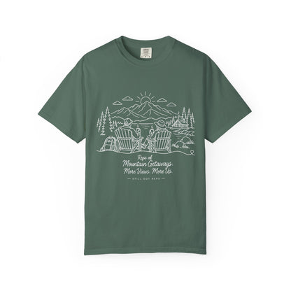 Mountain Getaway T-Shirt — 'Views of Mountain Challenge: More Views, More Life' Scenic Camp Shirt