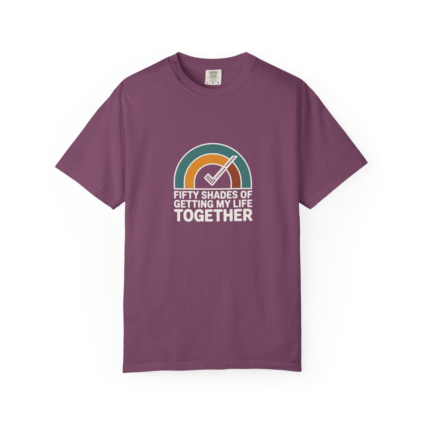 Getting My Life Together T-Shirt — 'Fifty Shades of Getting My Life Together' Retro Checklist Tee