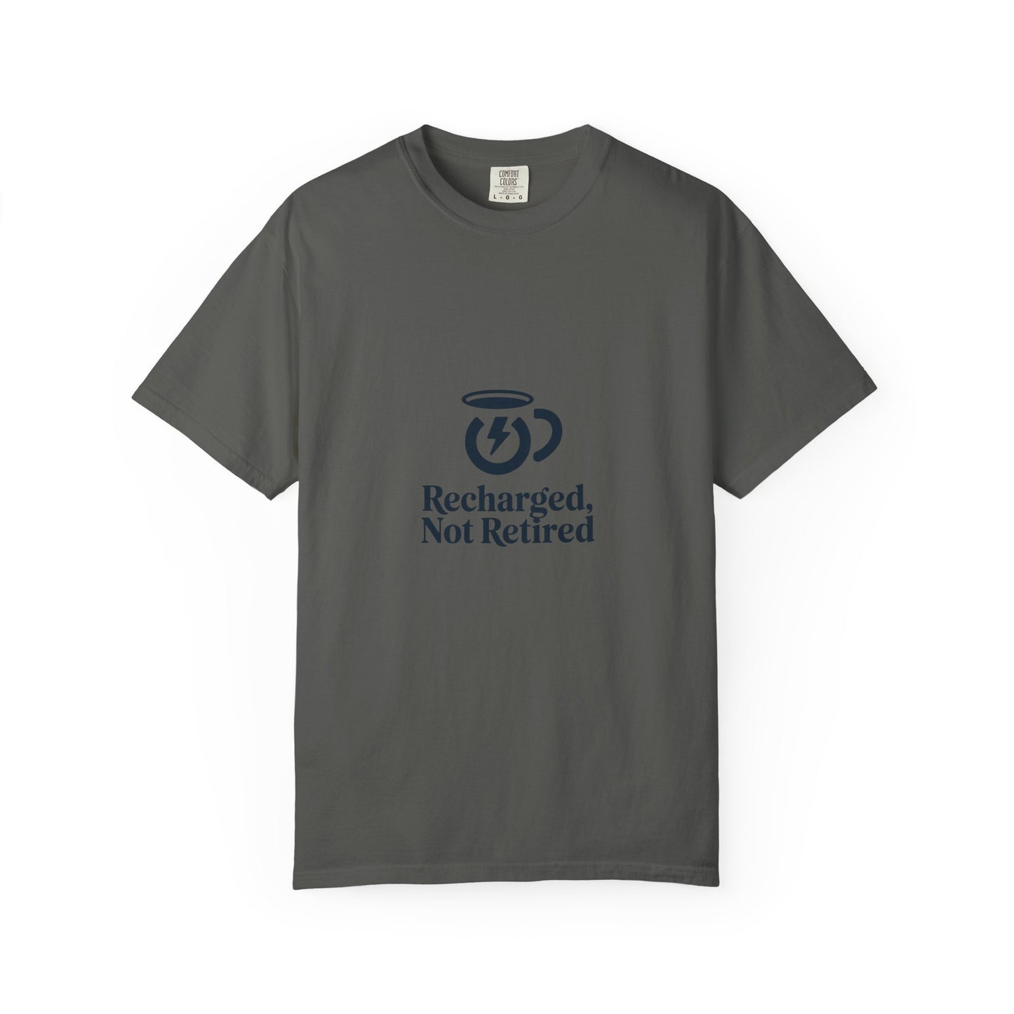 T-Shirt — "Recharged, Not Retired" Coffee Energy Graphic Tee
