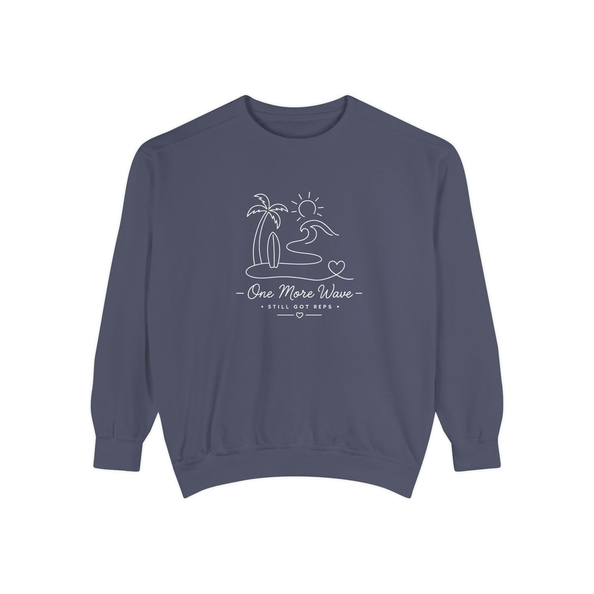 Inspirational Heritage Pullover | One More Wave Graphic Sweatshirt | Active Lifestyle Top