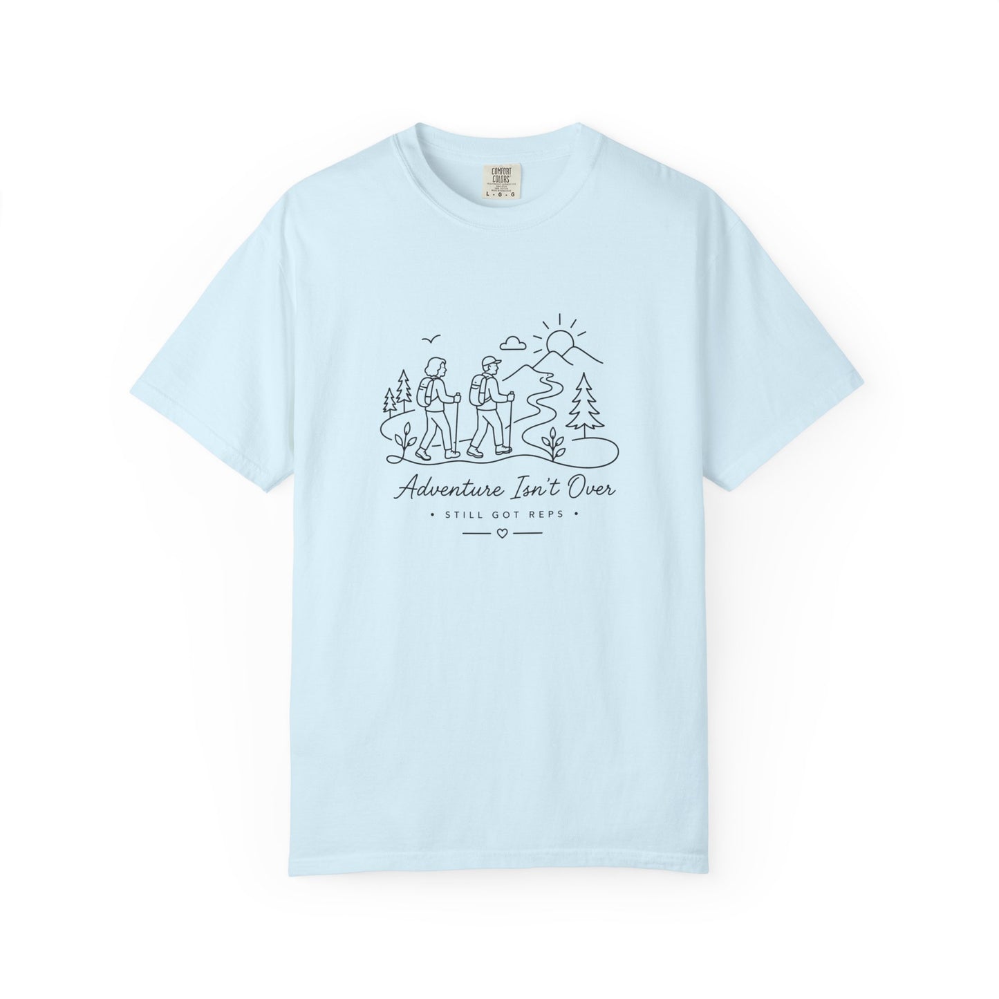 Adventure Series, "Adventure Isn’t Over T-shirt' — Minimal Hiking Outdoor Graphic Tee