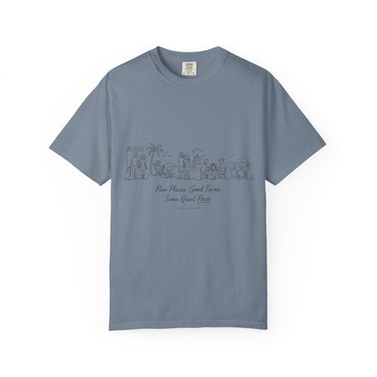 New Places Good Faces Same Great Pace T-Shirt