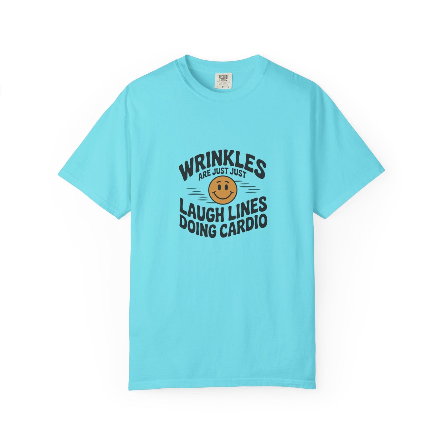 Wrinkles Are Just Laugh Lines Tee — Funny Smile Graphic T-Shirt