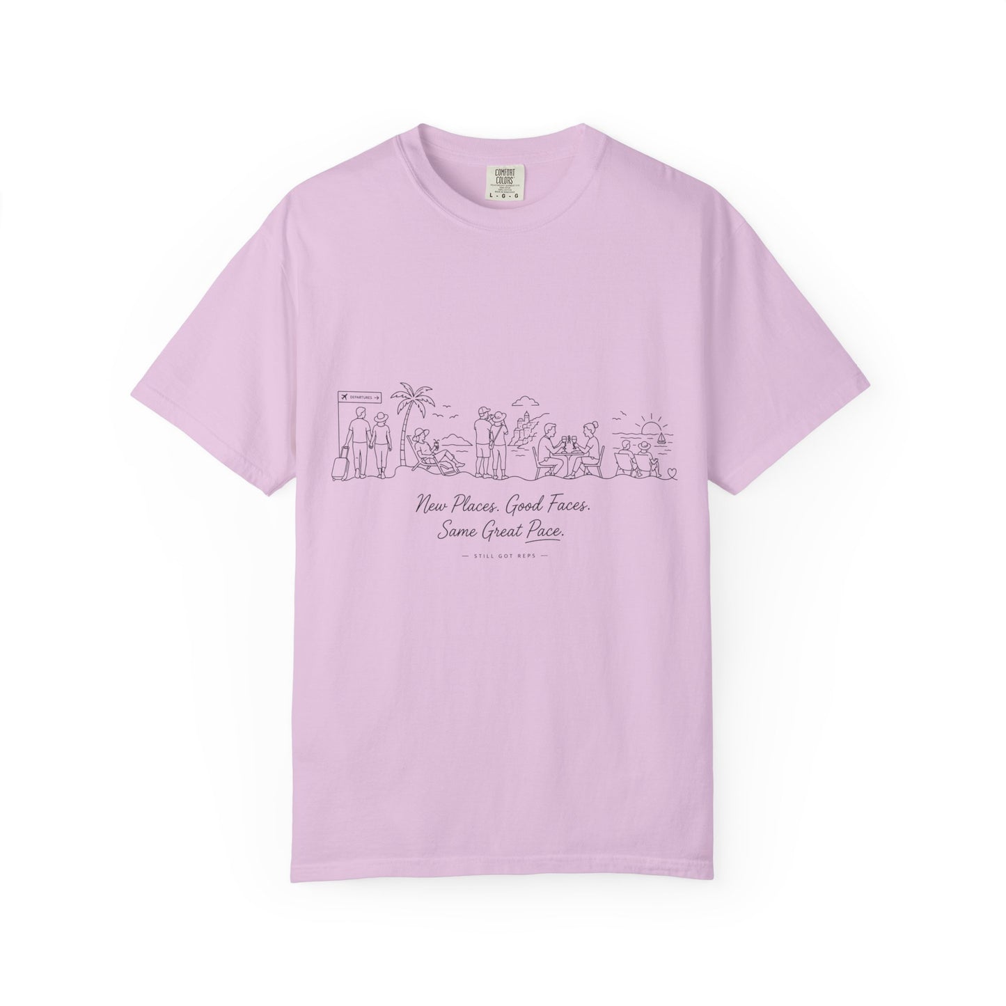 New Places Good Faces Same Great Pace T-Shirt