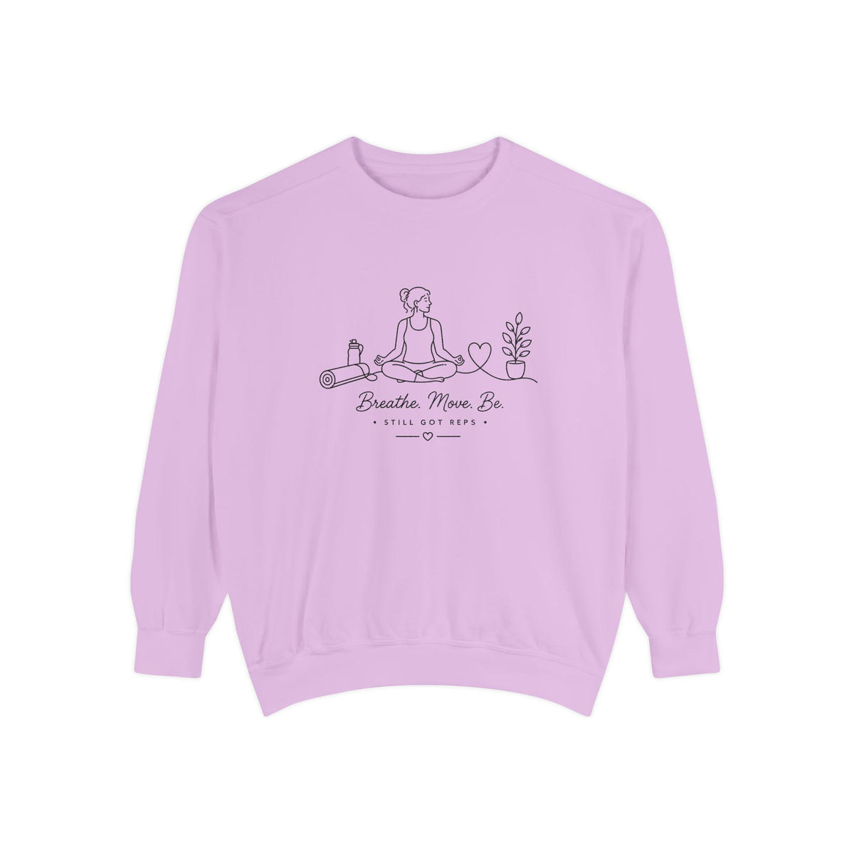 Mindful Living Pullover | Breathe Move Be Graphic Sweatshirt | Active Lifestyle Top
