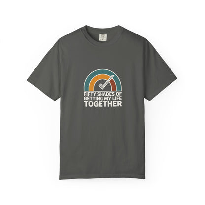 Getting My Life Together T-Shirt — 'Fifty Shades of Getting My Life Together' Retro Checklist Tee