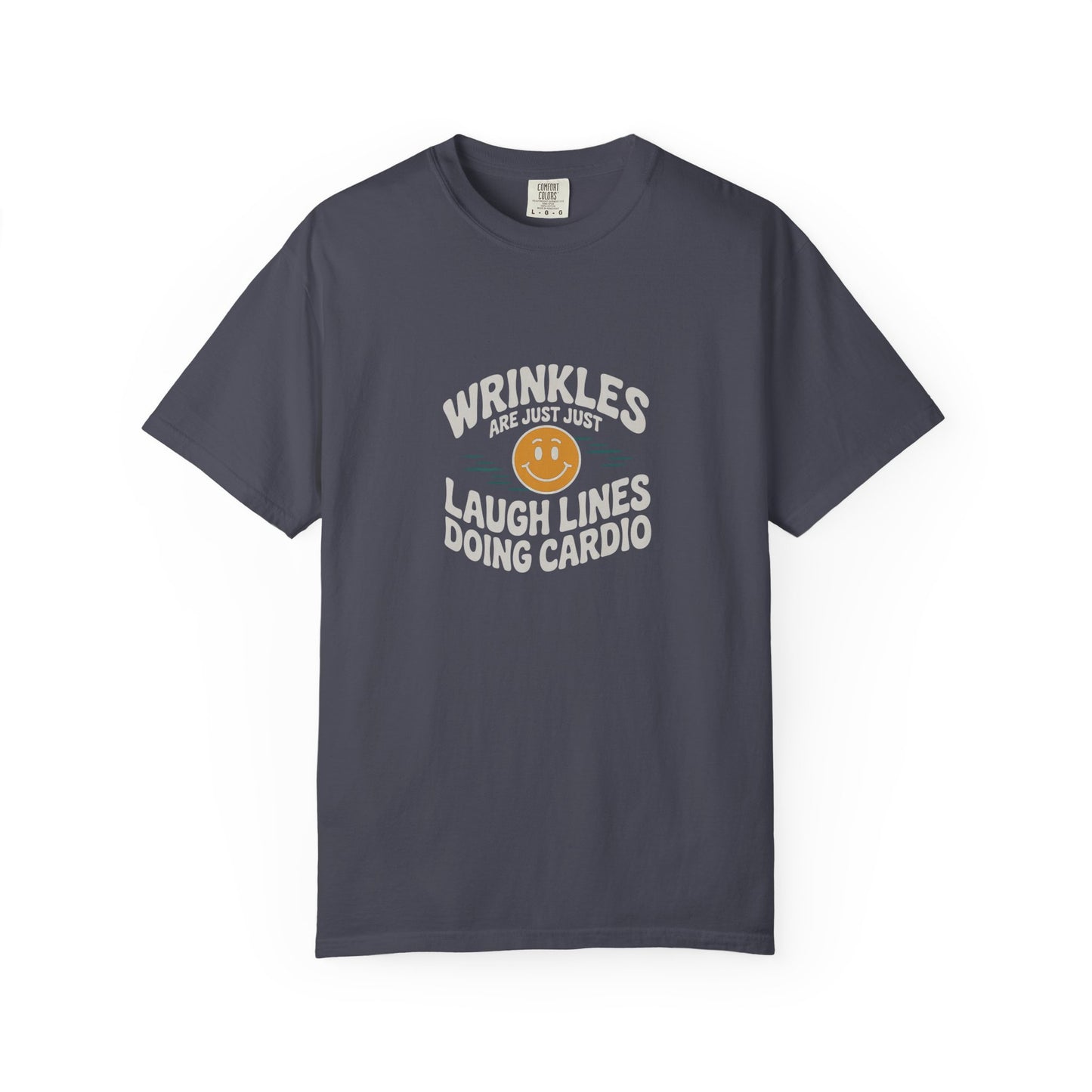 Wrinkles Are Just Laugh Lines Tee — Funny Smile Graphic T-Shirt