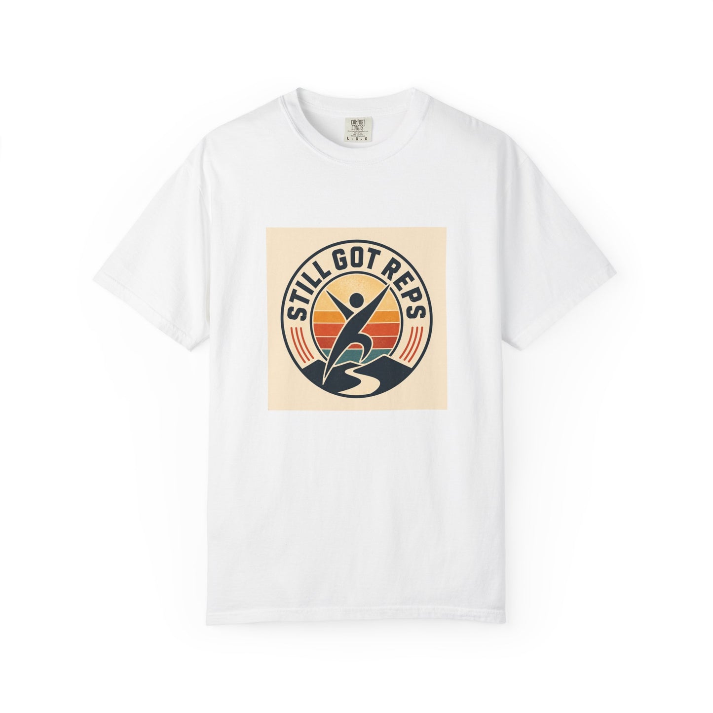 Still Got Reps T-Shirt — Retro Fitness Workout Tee