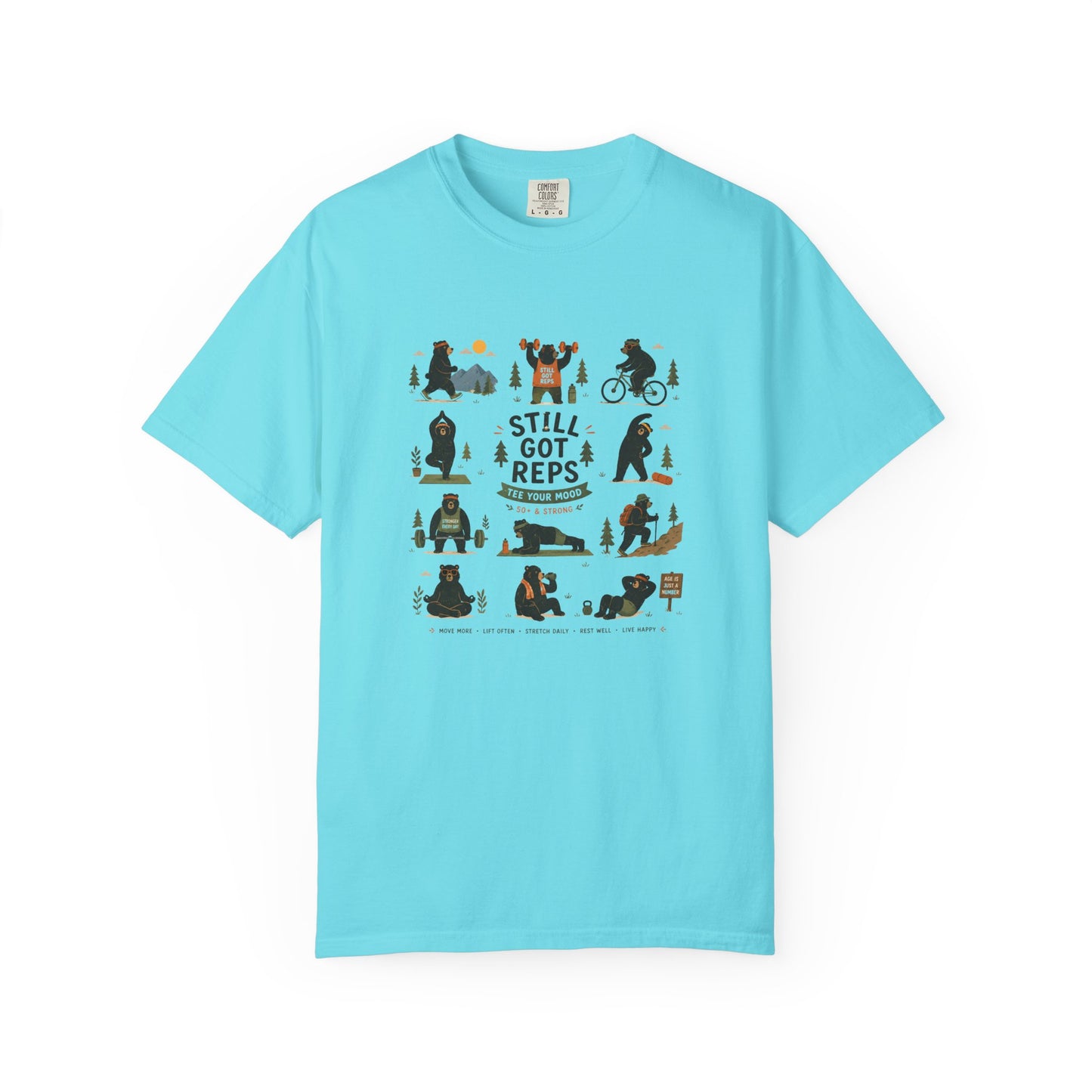 Still Got Reps - Outdoor Exercise T-Shirt