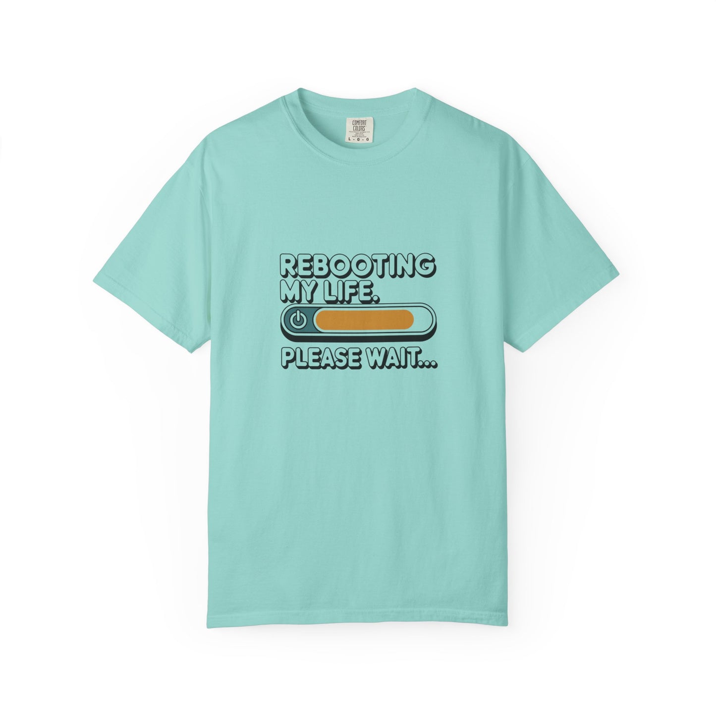 Rebooting My Life T-Shirt — Funny Loading Bar Graphic Tee