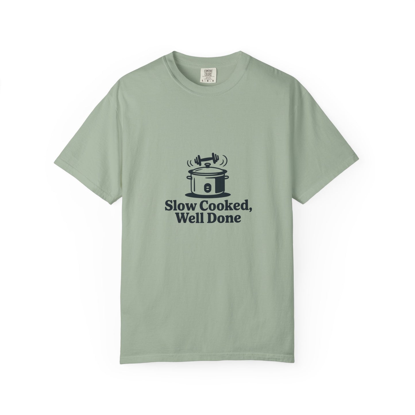 Slow Cooked, Well Done Slow Cooker T-Shirt