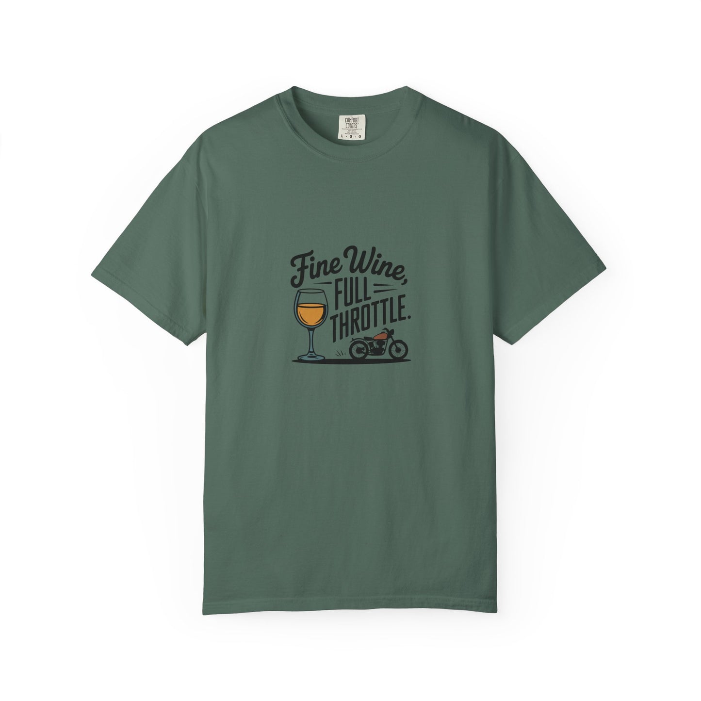Fine Wine Full Throttle T-Shirt
