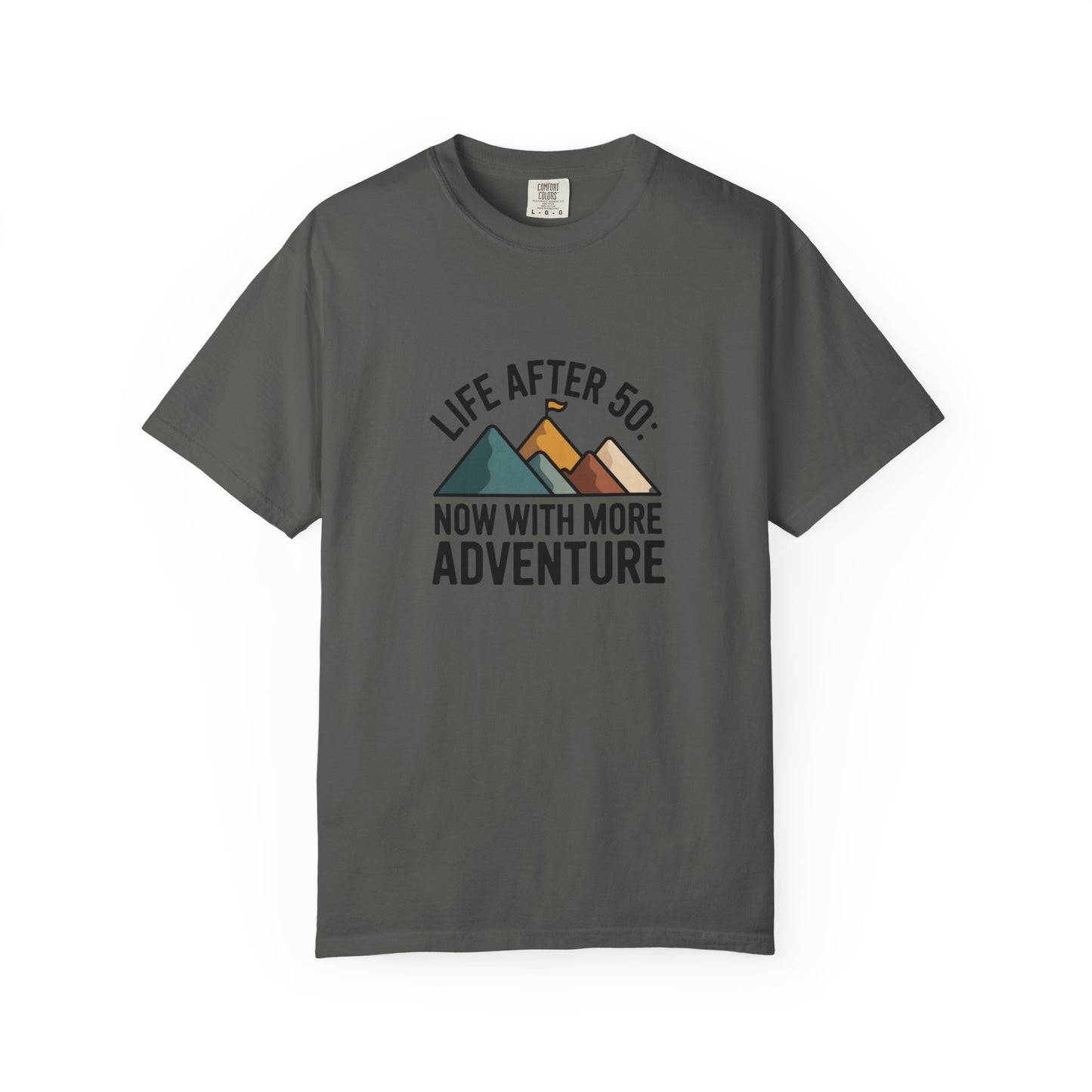 T-Shirt — "Life After 50: Now With More Adventure" Mountain Graphic