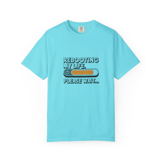 Rebooting My Life T-Shirt — Funny Loading Bar Graphic Tee