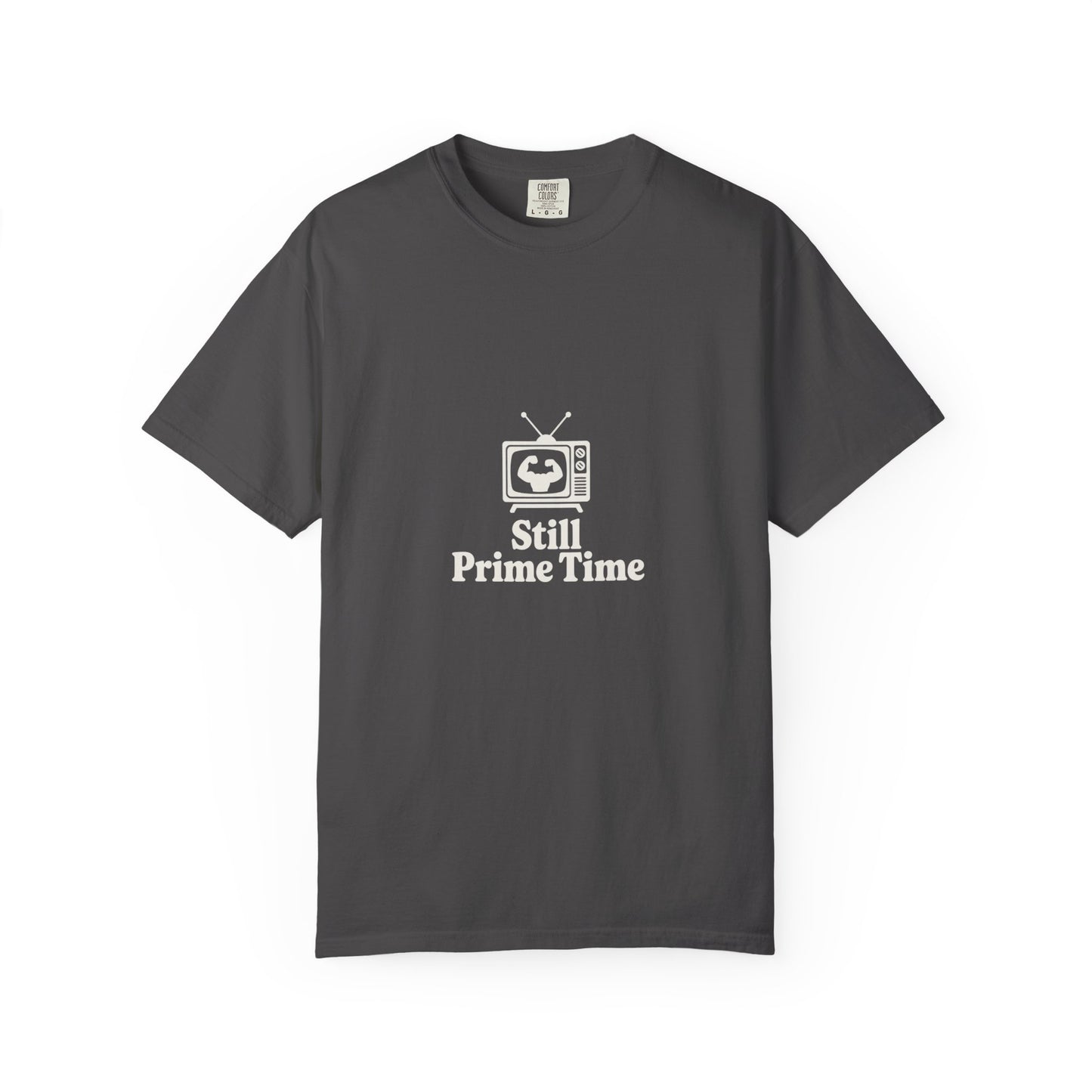 Still Prime Time T-Shirt — Retro TV Graphic Tee