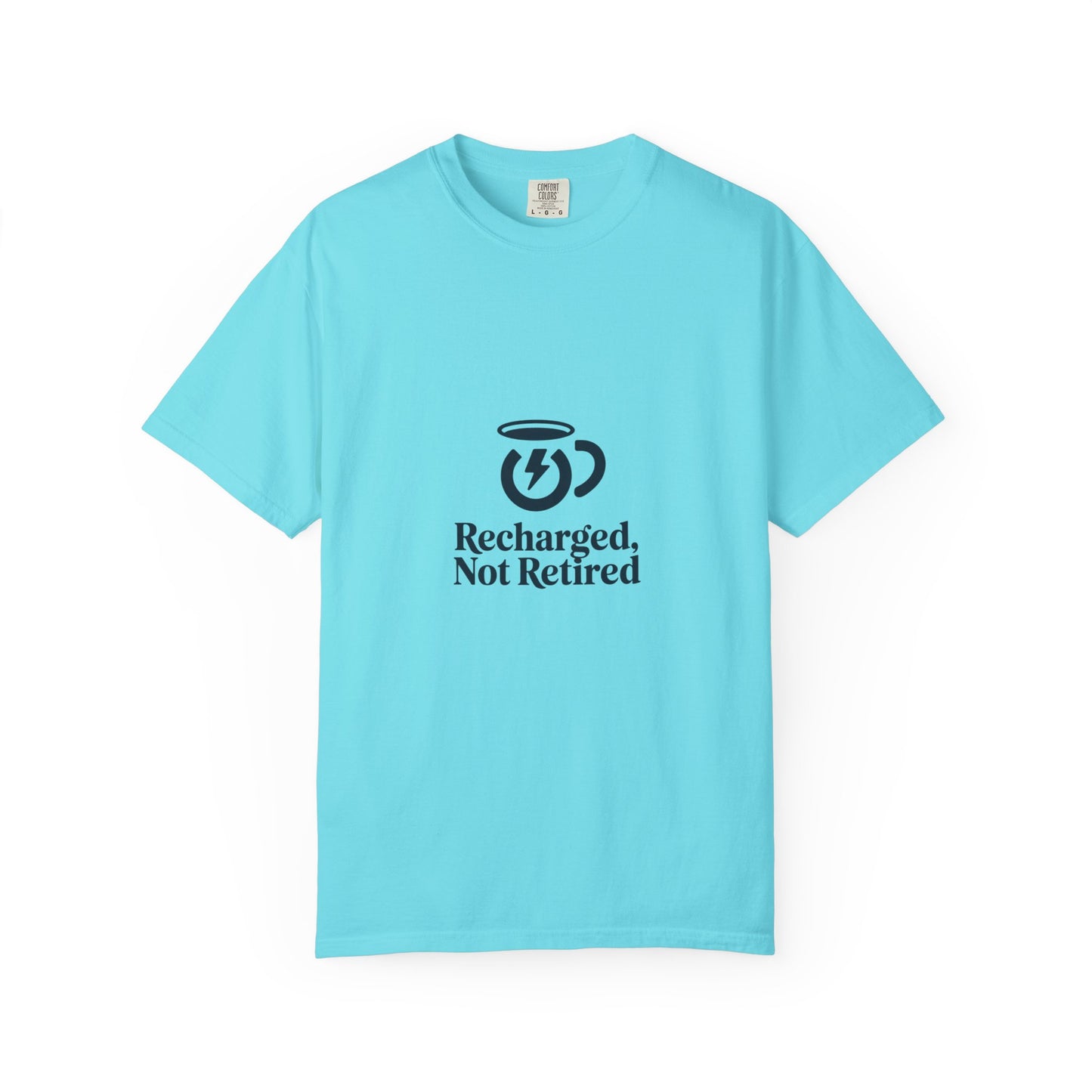 T-Shirt — "Recharged, Not Retired" Coffee Energy Graphic Tee