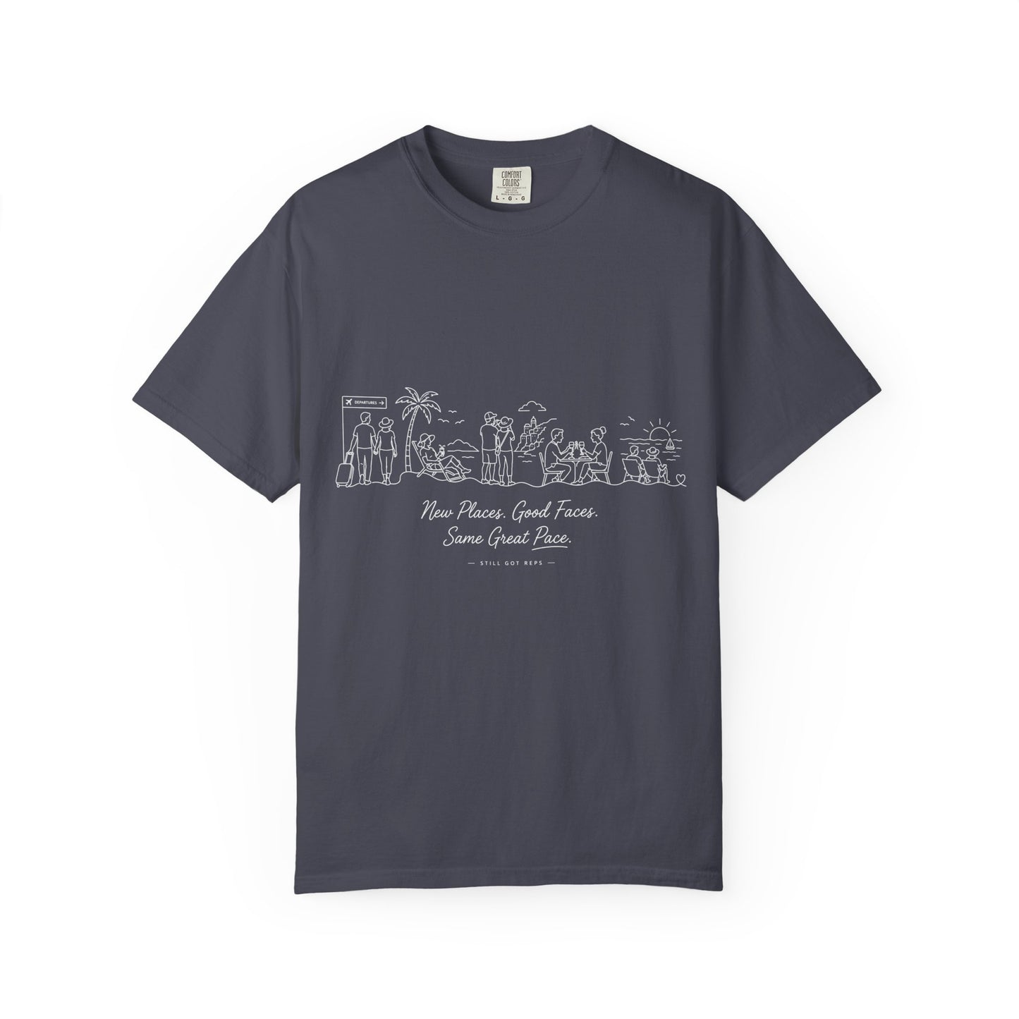 New Places Good Faces Same Great Pace T-Shirt