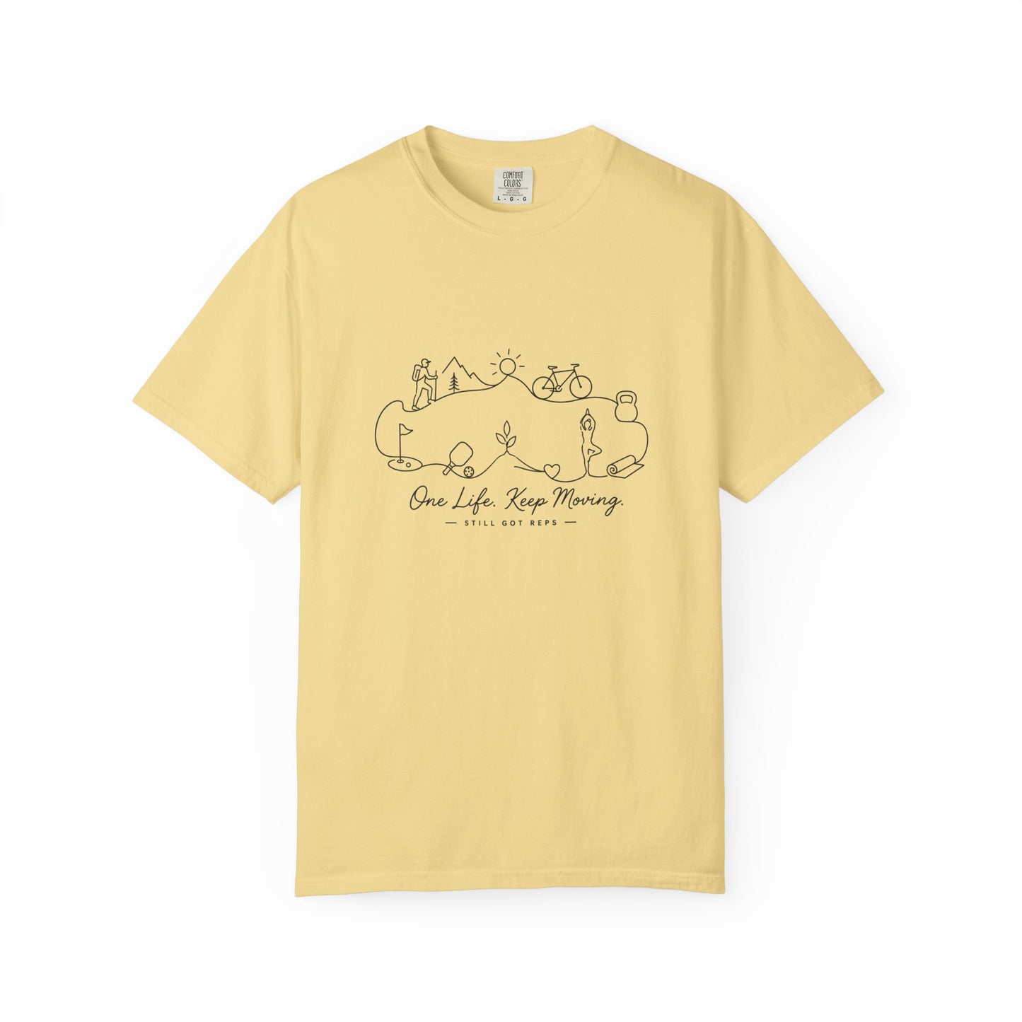 Adventure Series Still Got Reps: "One Life, Keep Moving" Minimal Outdoor Line Art T-Shirt