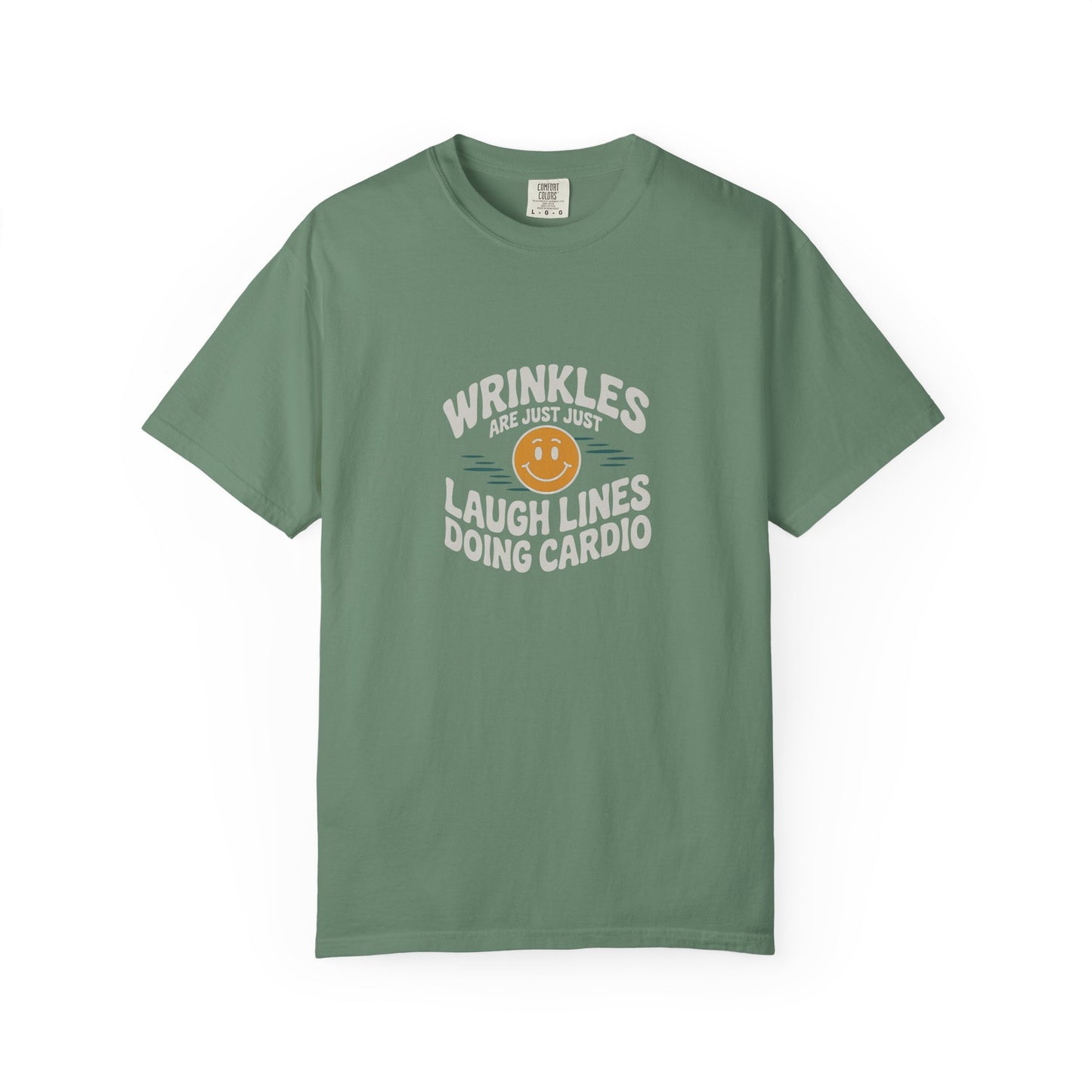 Wrinkles Are Just Laugh Lines Tee — Funny Smile Graphic T-Shirt