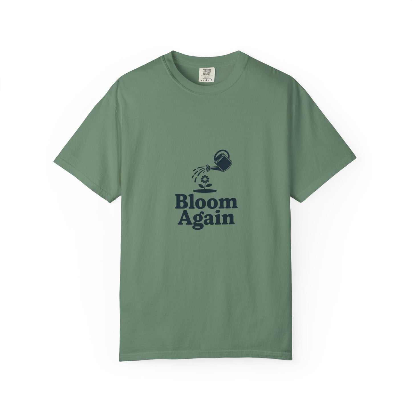 Bloom Again T-Shirt — Floral Renewal Graphic Tee