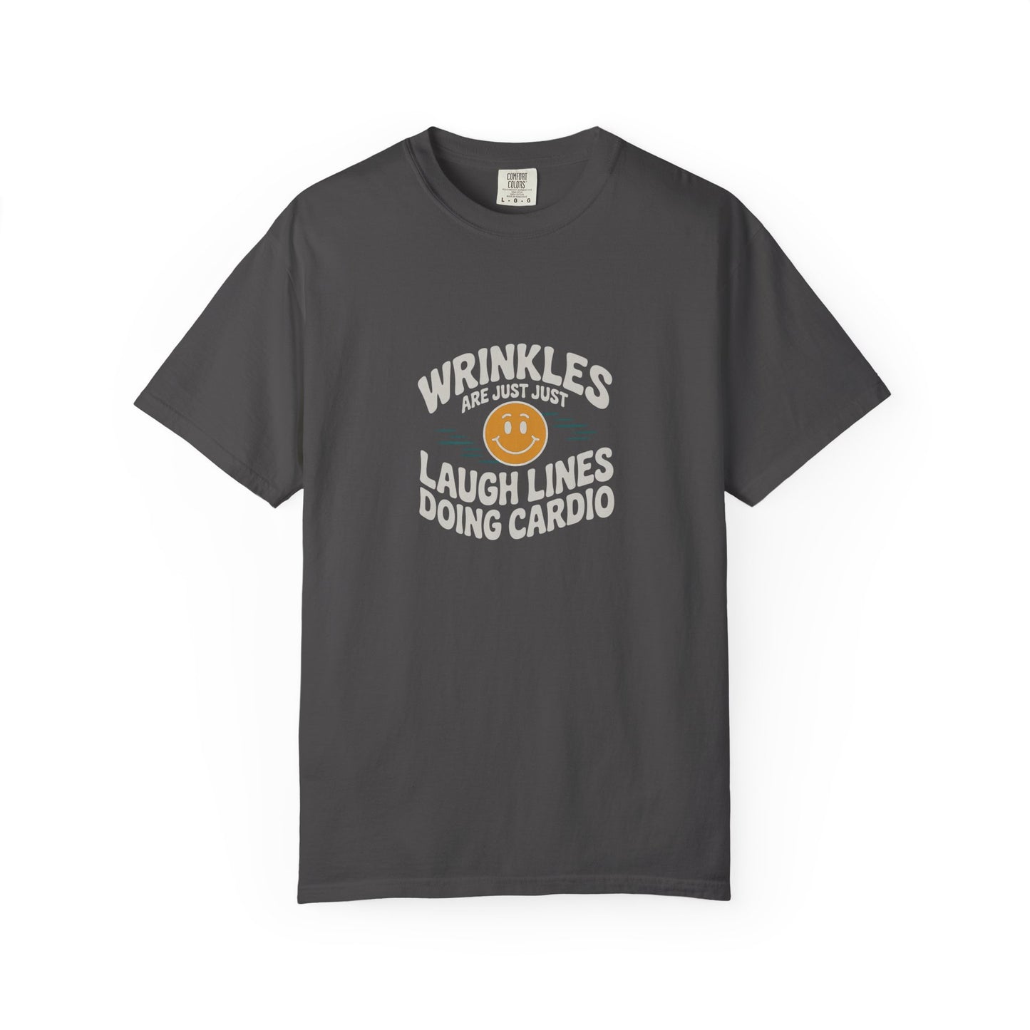 Wrinkles Are Just Laugh Lines Tee — Funny Smile Graphic T-Shirt