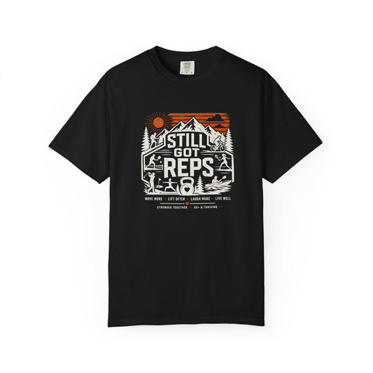 Still Got Reps Outdoor Graphic T-Shirt
