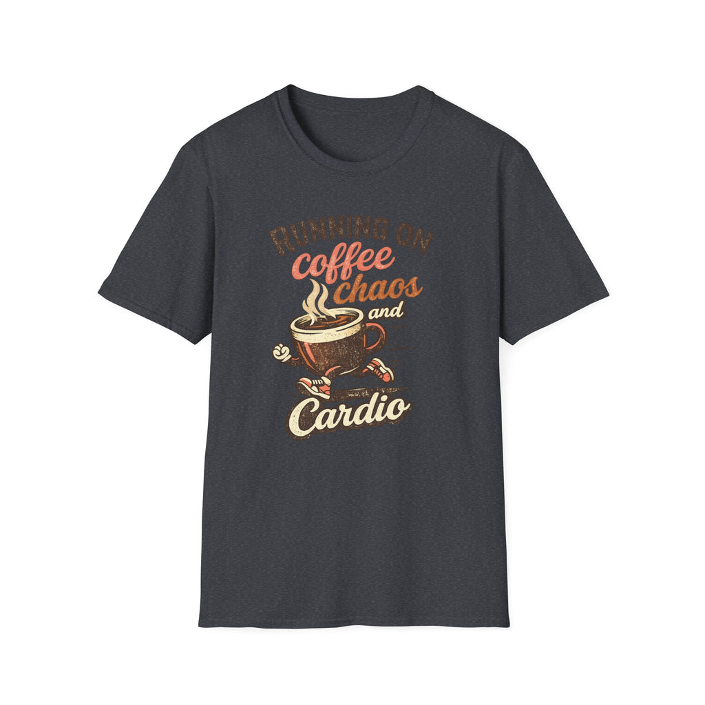 Running on Coffee, Chaos & Cardio T-Shirt