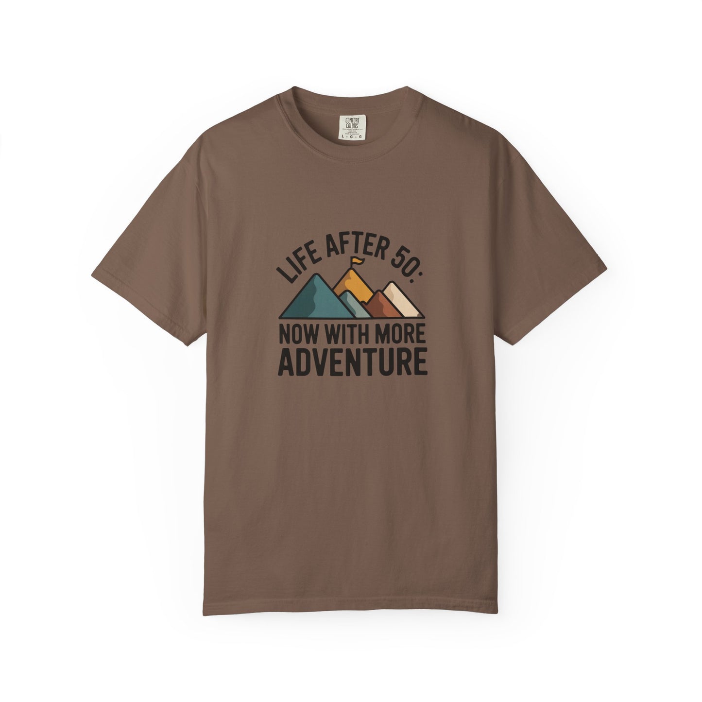 T-Shirt — "Life After 50: Now With More Adventure" Mountain Graphic