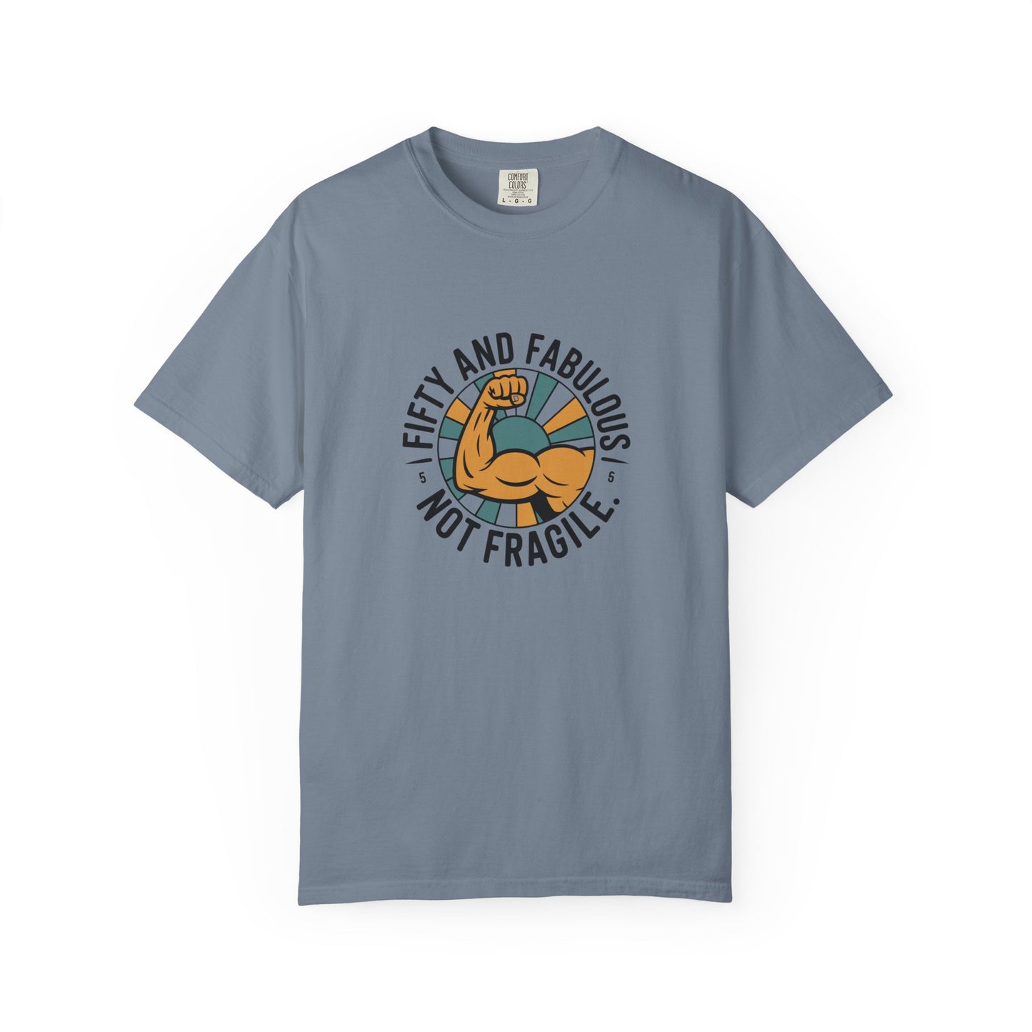Fifty and Fabulous T-Shirt – "Fifty and Fabulous, Not Fragile" Birthday Tee